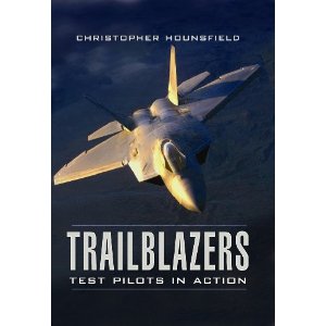 Trailblazers - Test Pilots in Action